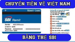 Hướng dẫn chuyển tiền từ Nhật về Việt Nam bằng thẻ SBI Remit