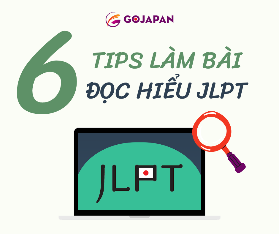 6 tips làm bài đọc hiểu JLPT